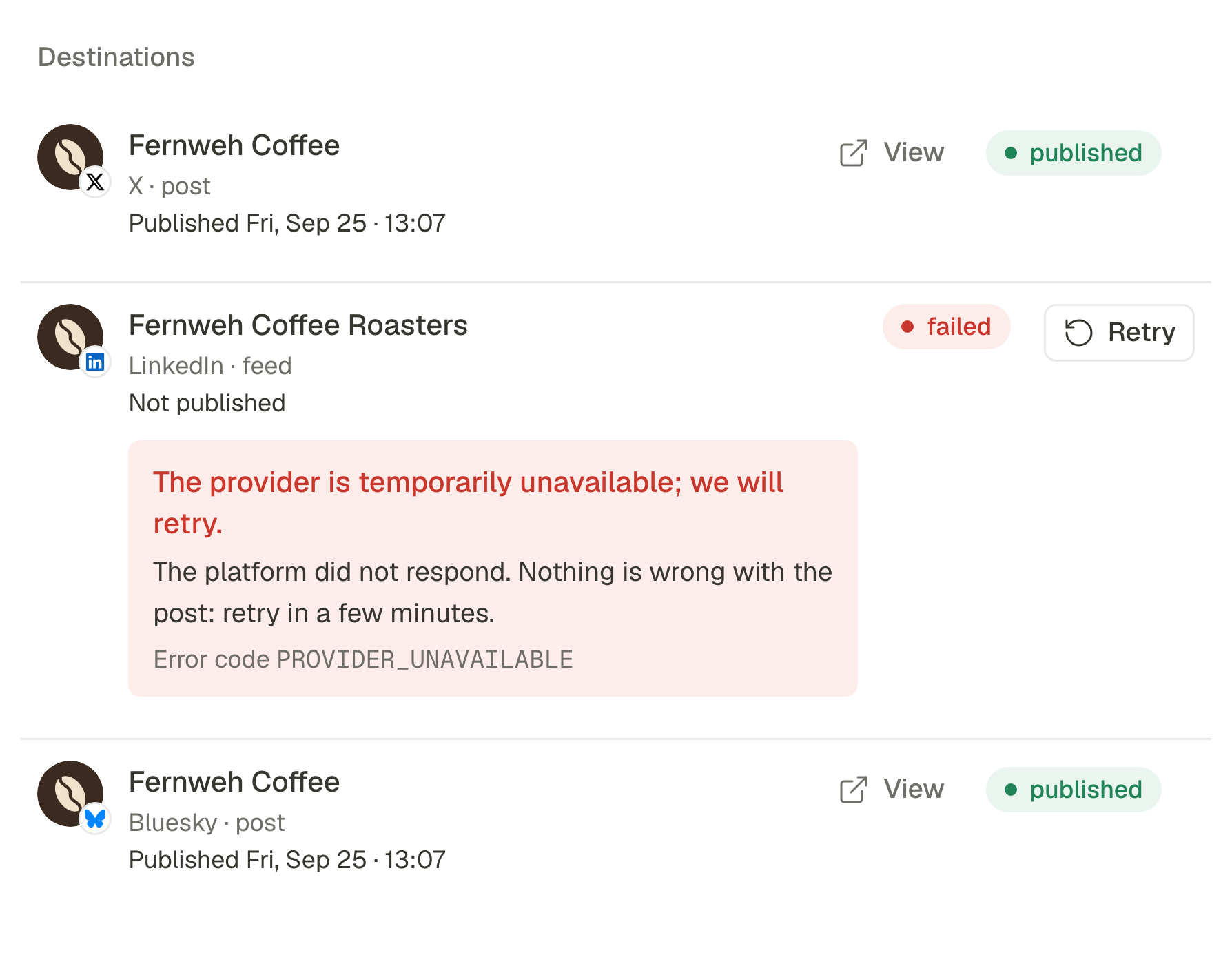 A post's destinations: published on X and Bluesky, not published on the LinkedIn page because the platform did not respond, with a Retry button for that account alone.