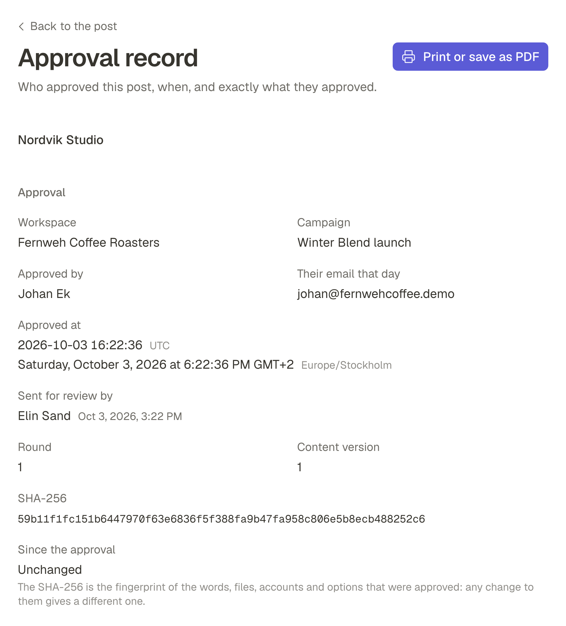 An approval record: the agency's name, the workspace and campaign, who approved and their email, the moment in UTC and in Stockholm time, who sent it for review, the version and its SHA-256 fingerprint, and a button to print or save it as a PDF.
